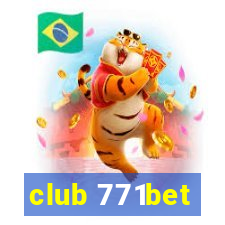 club 771bet